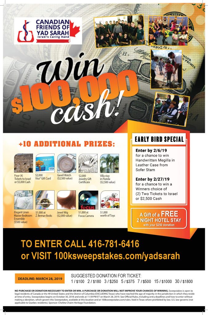 CONTEST: ONE lucky ranter will WIN a 3 pack of tickets towards a chance to WIN a grand prize of $100,000 + 10 additional prizes courtesy of Canadian Friends of Yad Sarah!!
